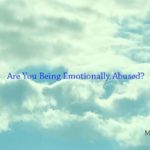 Are You Being Emotionally Abused?
