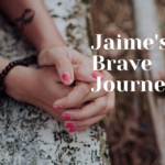 Domestic Violence Awareness: Jaime’s Brave Journey