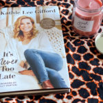 Kathie Lee Gifford ‘It’s Never Too Late’ Review